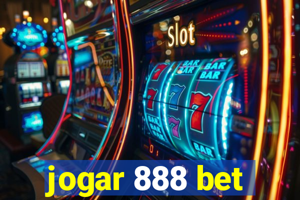 jogar 888 bet